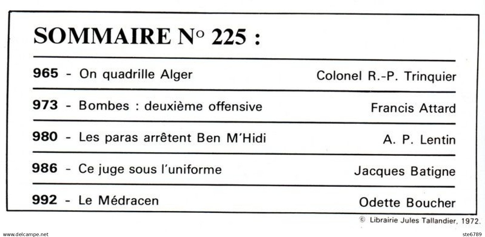 LA GUERRE D'ALGERIE N° 225 TBE DPU Quadrillage D'Alger , Paras Arretent Ben M4Hidi , Le Médracen - Geschichte