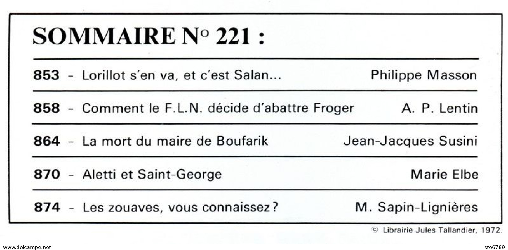 LA GUERRE D'ALGERIE N° 221 TBE  Général Salan , FLN Decide Abattre Froger , Aletti Et Saint George , Mort Maire Boufarik - Geschichte