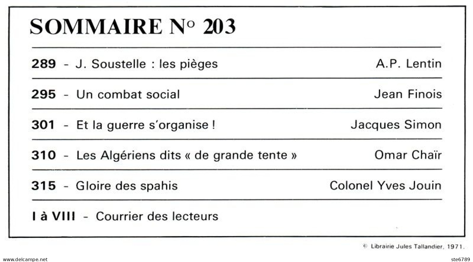 LA GUERRE D'ALGERIE N° 203 TBE  1955 Soustelle Les Pièges , Les Spahis , Algériens De Grande Tente , - Geschichte