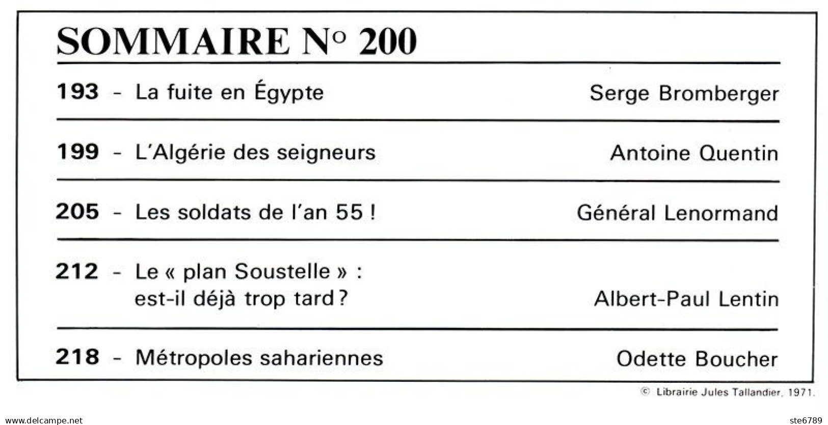 LA GUERRE D'ALGERIE N° 200 TBE  Fuite Egypte , Ben Bella , Plan Soustelle  , Soldats An 55 , Algérie Des Seigneurs - Historia