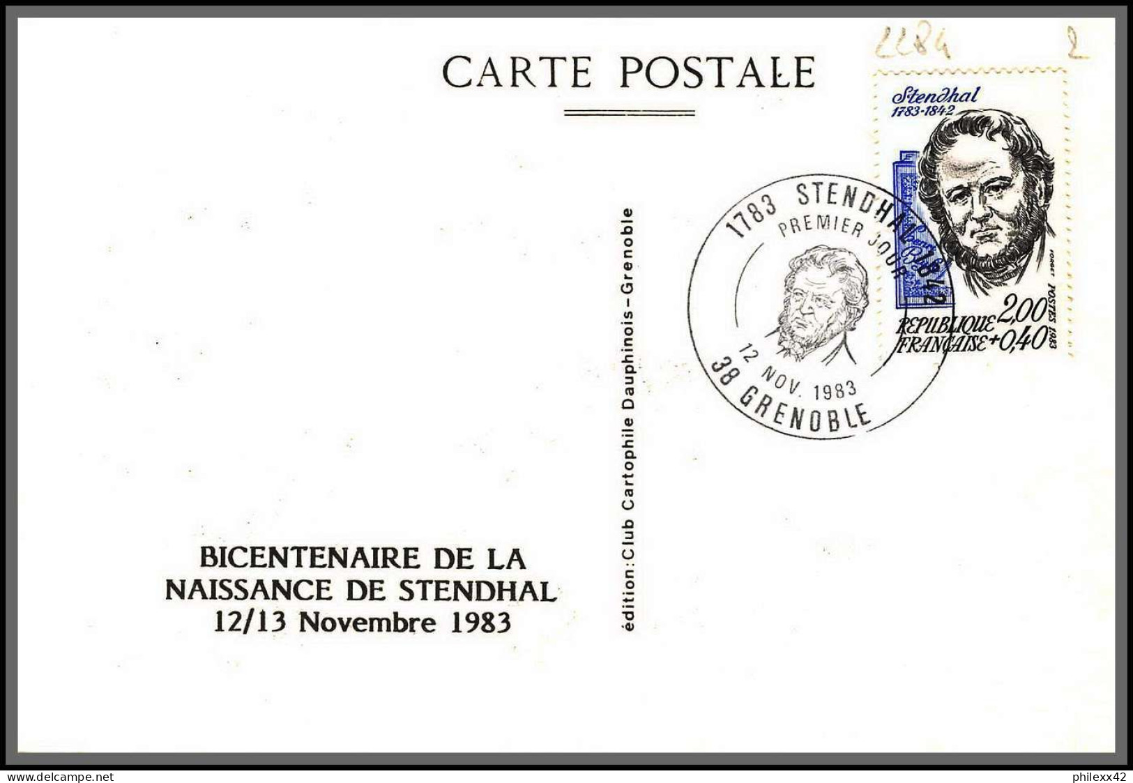 56267 N°2284 Stendhal Ecrivain (writer) 1983 France Carte Postale Fdc édition Club Cartophile Dauphinois Grenoble - Storia Postale