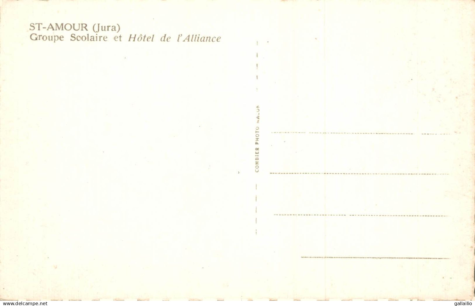 SAINT AMOUR GROUPE SCOLAIRE ET HOTEL DE L'ALLIANCE - Otros & Sin Clasificación
