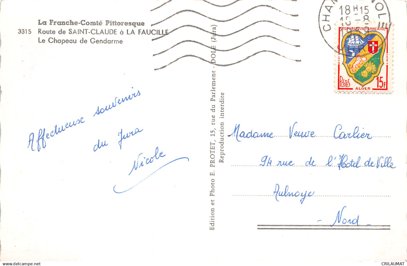 39-SAINT CLAUDE A LA FAUCILLE LE CHAPEAU DE GENDARME-N°LP5027-F/0167 - Saint Claude