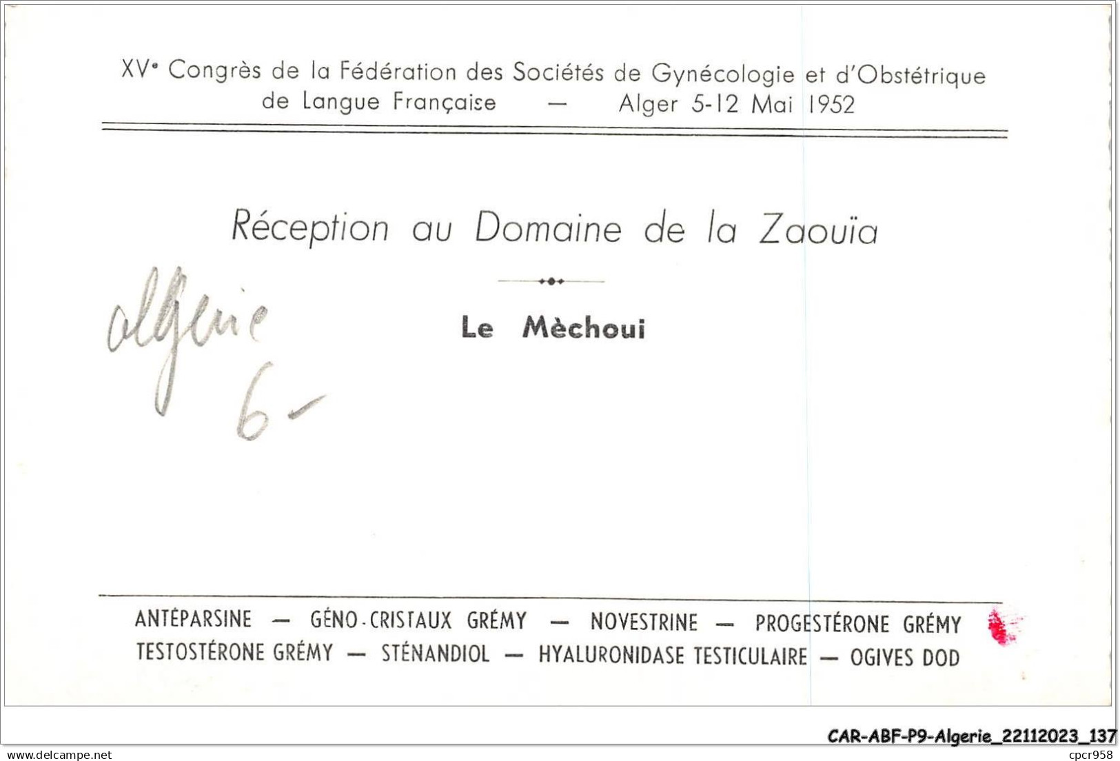 CAR-ABFP9-1030-ALGERIE - ALGER - Reception Au Domaine De La Zaouia - Le Mèchoui - Alger