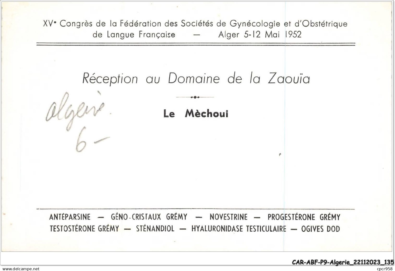 CAR-ABFP9-1029-ALGERIE - ALGER - Reception Au Domaine De La Zaouia - Le Mèchoui - Alger