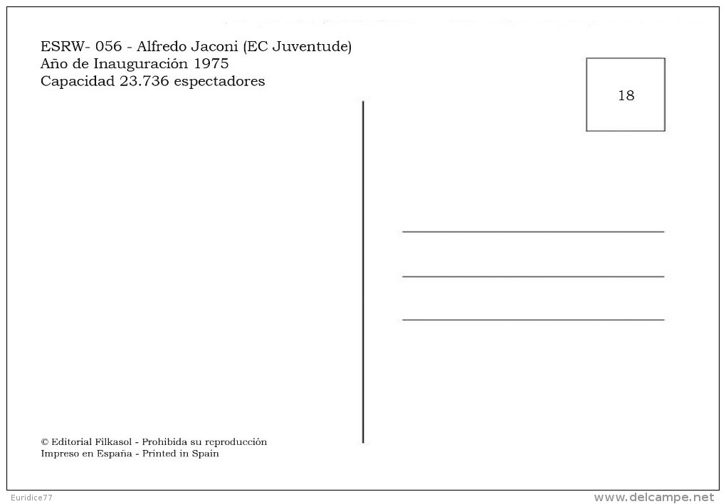 Stadium Alfredo Jaconi (Esporte Clube Juventude,Brasil ) Postcard - Size: 15x10 Cm. Aprox. - Football