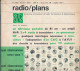 "Radio Plans" N° 240, Octobre 1967, Au Service De L'amateur De Radio, TV Et Electronique. Sommaire : Voir Scan. - Littérature & Schémas