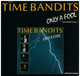 * 12" * TIME BANDITS - ONLY A FOOL (extended Remix) (Holland 1985 EX-) - 45 Rpm - Maxi-Singles