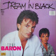 TONY  BARON °°   DREAM IN BLACK - 45 Rpm - Maxi-Singles