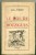 Le Roi De Bouzigues, Louis Thouy, 1944,ophrys - Griezelroman