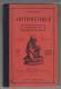 Exercies Et Problèmes D'arithmétique à L'usage Des écoles Primaires Par André Corbaz - Edition De 1921 - 6-12 Years Old