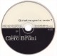 CDS Julien Clerc / Carla Bruni  "  Qu'est Ce Que Tu Crois  " Promo Europe - Collectors