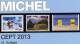 Stamps MlCHEL Katalog CEPT 2013 New 52€ Mit Jahrgangstabelle Von Europa Vorläufer NATO EFTA KSZE EU Symphatie-Ausgaben - Collections