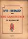 REVUE D INFORMATION DES TROUPES FRANCAISES D OCCUPATION EN ALLEMAGNE NUMERO 11 D AOUT  1946 ( SOMMAIRE ) - French