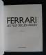 AUTOMOBILE FERRARI Les Plus Belles Images Ippolito Alfieri 1998 Ed. Automobilia - Fotografie