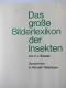 "Das Große Bilderlexikon Der Insekten" Von V.J.Stanek - Animaux