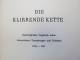 Wolfgang Drews "Die Klirrende Kette" Nachträgliches Tagebuch Eines Journalisten, Dramaturgen Und Soldaten 1933-1945 - Biografieën & Memoires