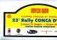 X AUTOMOBILISMO TABELLA CM. 22 X 40  23 RALLY CONCA D'ORO 2003 ADESIVA SERVIZIO RADIO CORLEONE - Car Racing - F1