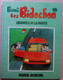 BD LES BIDOCHON - 10 - Usagers De La Route - Rééd. 1991 Fluide Glacial - Bidochon, Les