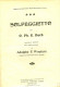 Partition Pour Piano - C. PH. E. BACH - SOLFEGGIETTO (Revue, Doigtée Er Annotée Par Adolphe F. Wouters) - A-C