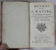 &OElig;uvres De RACINE En 3 Tomes / Éditions Les Libraires Associés En 1786 - 1701-1800