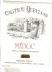 LOT 3 ETIQUETTES BOUTEILLE VIN - Bx  "Domaine Martin Mass"2006, Bx "Château Tour Chapoux 82, Médoc "Chateau Queyzans" 92 - Lots & Sammlungen