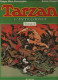 Tarzan Intégrale N°2 Edgar Rice Burroughs Et Burne Hogarth De 1993 De Chez Soleil Voir Scan Pour Les Titres - Tarzan