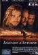 Legendes D'automne  °°° Brad Pitt Anthony Hopkins , Aidan Quinn - Romantic