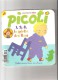 Livre  Poucet Et Son Ami Etat Mediocre Plus   Lot De 9 Livres Pour Bebes Picoti - Wholesale, Bulk Lots