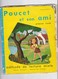 Livre  Poucet Et Son Ami Etat Mediocre Plus   Lot De 9 Livres Pour Bebes Picoti - Wholesale, Bulk Lots