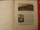 Les Alpes Françaises. Revue Le Visage De La France. 1925. 32 Pages. édition Horizons De France - Corse