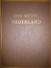 NL.- Boek - Ons Mooie Nederland In 258 Prenten Van Steden, Dorpen En Kastelen. 10 Scans - Antiquariat