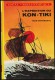 Thor Heyerdahl -  L'expédition Du KON - TIKI- Idéal ~ Bibliothèque - ( 1976 ) . - Ideal Bibliotheque