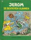 JEROM / N° 55  / DE BEVROREN VLAMMEN / VANDERSTEEN 1e DRUK - Jerom