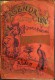 GRAND AGENDA ILLUSTRE Pour L'année 1894 - GRANDS MAGASINS AU PRINTEMPS ALAIS (Gard) - Catalogue De Vente - En L'Etat - Groot Formaat: ...-1900