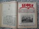 Delcampe - SPORT ILUSTROVANI TJEDNIK 1924 ZAGREB, FOOTBALL, SKI, MOUNTAINEERING ATLETICS, SPORTS NEWS  (FULL YEAR, 48 NUMBER) - Libros