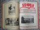 Delcampe - SPORT ILUSTROVANI TJEDNIK 1922,1923,1924 ZAGREB, FOOTBALL, SPORTS NEWS FROM THE KINGDOM SHS, BOUND 30 NUMBERS - Books