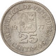 Monnaie, Venezuela, 25 Centimos, 1977, Werdohl, Vereinigte Deutsche Metallwerke - Venezuela