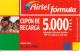 CARTE§ PREPAYEE-AIRTEL-CUPON RECARGA-5000 PTAS-31/12/2001-TBE - Airtel