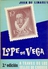 Obra Filatélica " Lope De Vega A Través De Los Sellos..."  2ª Edicion  1969 - Thématiques