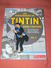 TINTIN / LES PERSONNAGES DE TINTIN DANS L HISTOIRE TOME 2 / LES EVENEMENTS DE 1930/44 QUI ONT INSPIRES HERGE /EDIT 2011 - Hergé