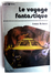 LIVRE SF SUPER FICTION ALBIN MICHEL T13 ASIMOV LE VOYAGE FANTASTIQUE 1 - Albin Michel