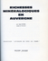 Richesses Minéralogiques De L'Auvergne,par Aimé RUDEL Editions Volcans, 1966 - Auvergne