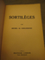 Rare édition Originale - Sortilèges - Michel De Ghelderode - L'Essor - Paris-Bruxelles - 1941 - Superbe état - Belgian Authors