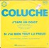 COLUCHE J TAPE UN DOIGT / SI J AI BIEN TOUT LU FREUD RCA ZB 8763 - Humor, Cabaret