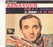 45 TOURS AZNAVOUR BARCLAY 70591 SYLVIE / LES AVENTURIERS / LA MAMMA / NEDIS RIEN - Musicals