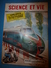 1953 SCIENCE Et VIE  N° 433 ---> Mystère De L'ile De Paques; Le Tunnel Brooklyn-Manhattan; Etc - Science