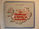 THE CHALLENGE OF BEING AN ICELANDER - GYLFI TH. GISLASON - 1990 - ICELAND ISLANDE ISLANDA - BE - COUVERTURE RIGIDE - Cultural