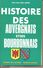 Livre De 264 Pages Par Marie Paule CAIRE- JABINET; HISTOIRE DES AUVERGNATS ET DES BOURBONNAIS - Auvergne