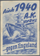 Ansichtskarten: Propaganda: 1940. Blaukarte "Auch 1940 A.K. Voraus Gegen Engeland". Karte Ungebrauch - Parteien & Wahlen